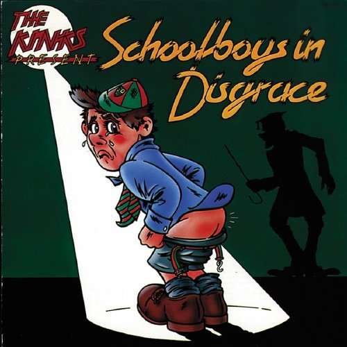 Cover for The Kinks · Schoolboys in Disgrace (Japanese Edition) [limited Edition] (CD) [Japanese, Limited edition] (2009)