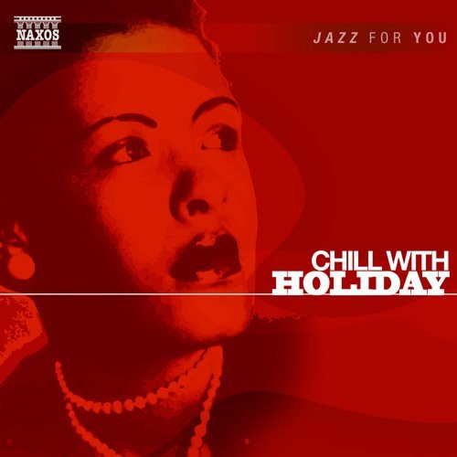 Cover for Billie Holiday · Chill with Holiday *d* (CD) (2000)