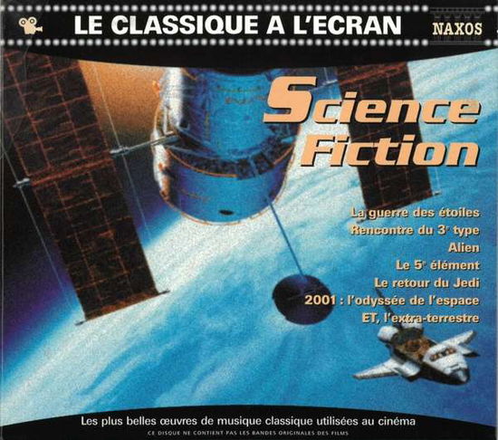 Cover for Le Classique a L'ecran - Science-fiction · Science Fiction (CD) (2002)