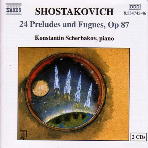 Shostakovich24 Preludes And Fugues - Konstantin Scherbakov - Musiikki - NAXOS - 0636943474525 - maanantai 13. marraskuuta 2000