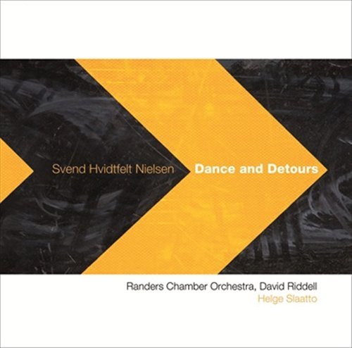 Cover for Svend Hvidtfelt Nielsen · Nielsen: Dance and Detours (CD) (2012)