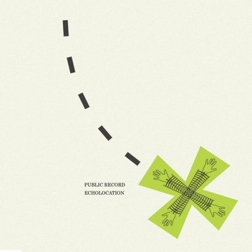Cover for Public Record · Public Record-echolocation (CD) (2019)