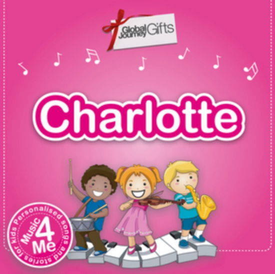 Music 4 Me Charlotte -  - Movies - NO INFO - 0650922503525 - 