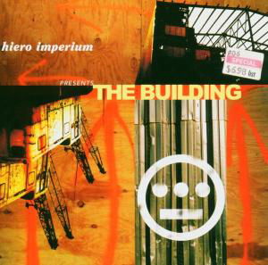 Cover for Hiero Imperium · Presents:the Building (CD) (2004)