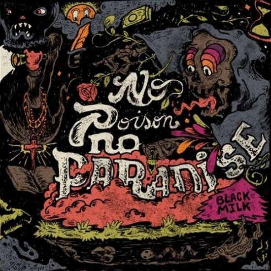 Cover for Black Milk · No Poison No Paradise (CD) [Digipak] (2013)