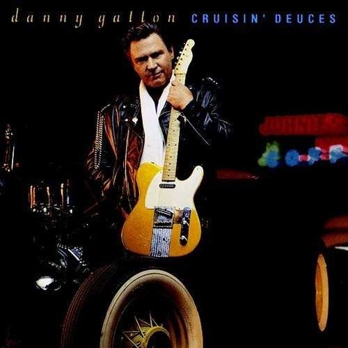 Cruisin' Deuces - Danny Gatton - Musiikki - Wounded Bird - 0664140146525 - perjantai 1. maaliskuuta 2019