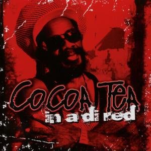 Cover for Cocoa Tea · In A Di Red (CD) (2012)