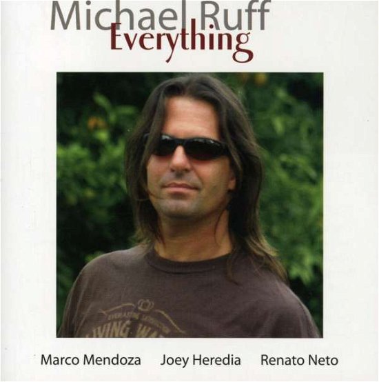 Cover for Michael Ruff · Everything (CD) (2005)