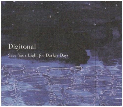Cover for Digitonal · Save Your Light for Darker Days (CD) (2008)