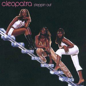 Cover for Cleopatra · Steppin' out (CD) [Extended edition] (2000)