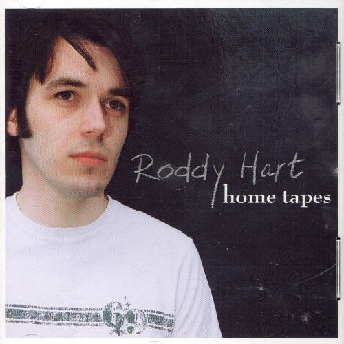 Home Tapes - Roddy Hart - Music - ADORNO - 0689232080525 - July 15, 2003