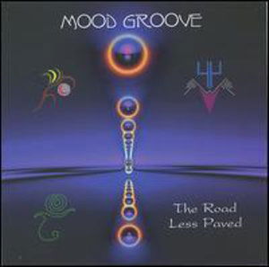 Cover for Mood Groove · Road Less Paved (CD) (2006)