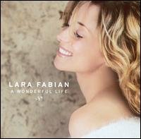 Cover for Lara Fabian · A Wonderful Life (CD) (2004)