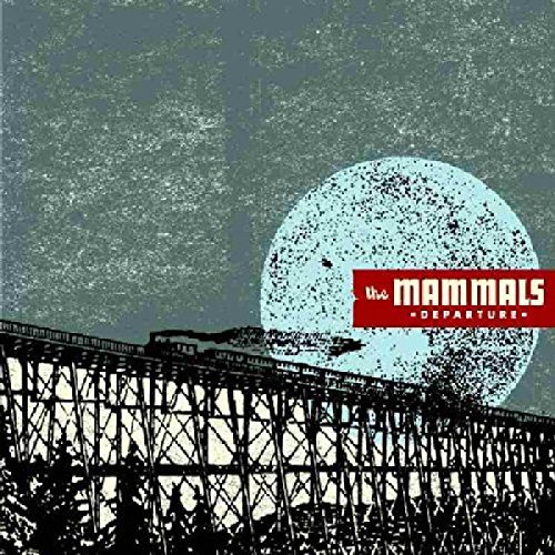 Mammals · Mammals - Departure (CD) (2005)