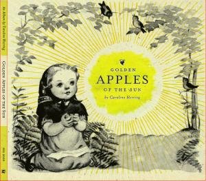 Cover for Caroline Herring · Golden Apples Of The Sun (CD) (2009)