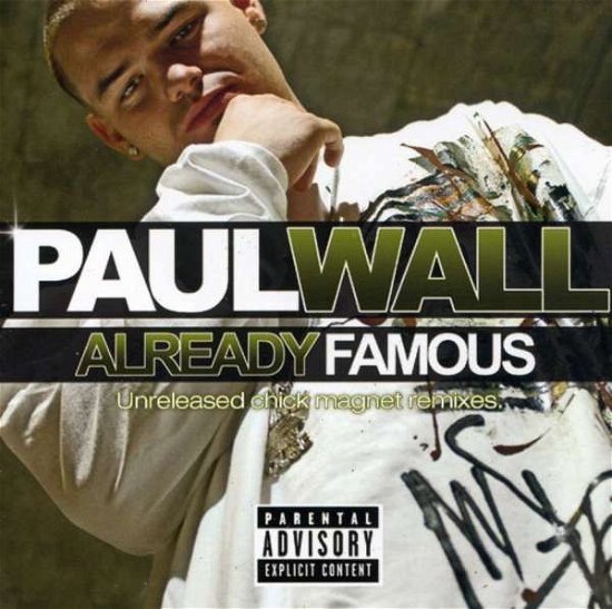 Cover for Paul Wall · Already Famous (CD) (2009)