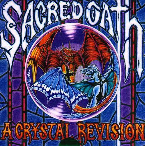 A Crystal Revision - Sacred Oath - Musiikki - METAL/HARD - 0704692198525 - perjantai 11. huhtikuuta 2014