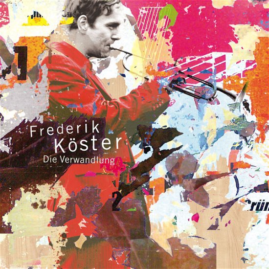 Cover for Frederik Koster · Die Verwandlung (CD) (2013)