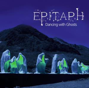 Dancing with Ghosts - Epitaph - Musikk - In Akustik - 0707787909525 - 1. august 2014