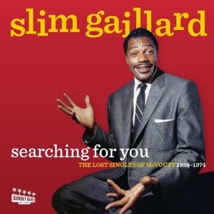 Cover for Slim Gaillard · Searching For You: The Lost Singles Of Mcvouty (1958-1974) (CD) (2016)