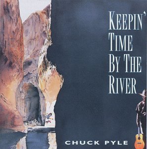 Cover for Chuck Pyle · Keepin Time by the River (CD) (2012)