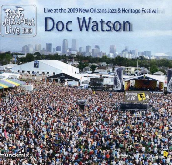 Cover for Doc Watson · Live at 2009 New Orleans Jazz &amp; Heritage Festival (CD) (2009)