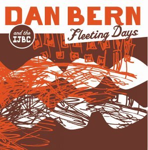 Cover for Dan Bern · Fleeting Days (CD) (2009)