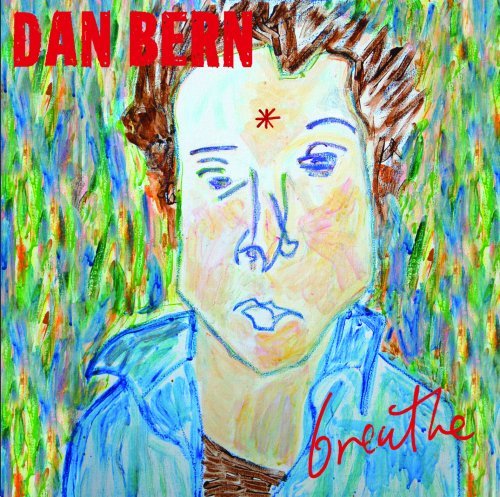 Cover for Dan Bern · Breathe (CD) (2007)