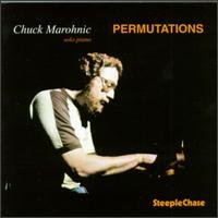 Permutations - Chuck Marohnic - Musiikki - STEEPLECHASE - 0716043115525 - keskiviikko 13. huhtikuuta 2011