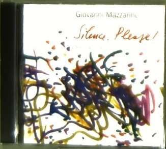 Cover for Giovanni Mazzarino  · Silence, Please! (CD)