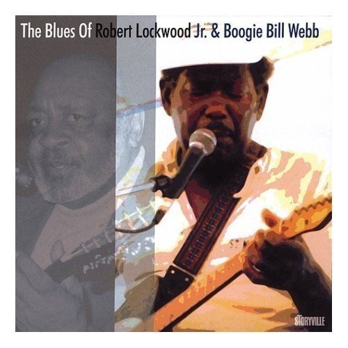Cover for Lockwood Robert &amp; Webb Boogie Bill · The Blues of (CD) (2004)