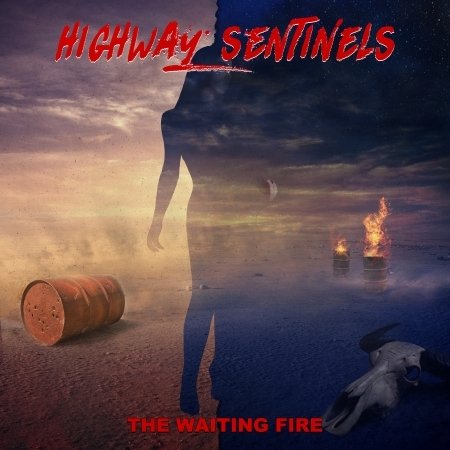 Cover for Highway Sentinels · Waiting Fire (CD) (2022)