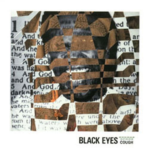 Black Eyes · Cough (CD) (2004)