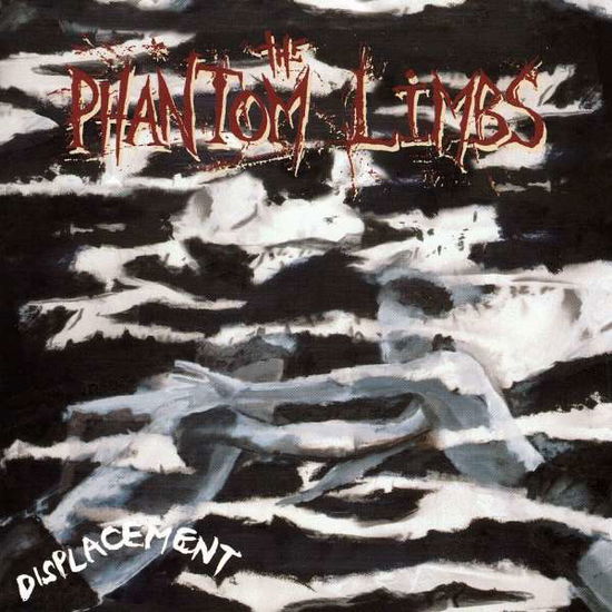 Cover for Phantom Limbs · Displacement (CD) (2003)