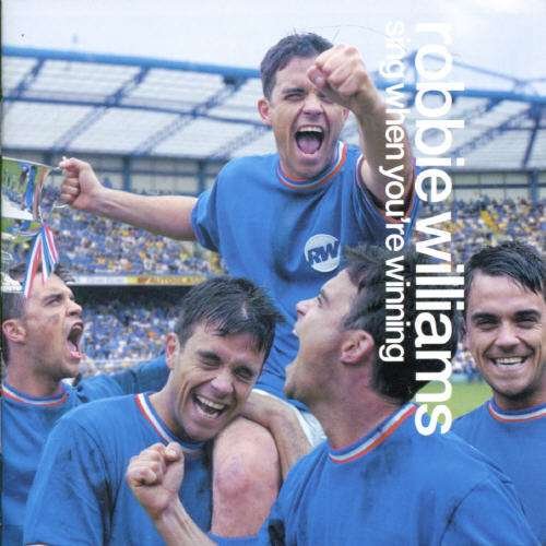 Sing when Youre Winning - Robbie Williams - Music - POL - 0724352850525 - August 18, 2000