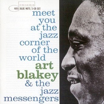 Cover for Blakey Art &amp; the Jazz Messenge · Meet You at the Jazz Corner (2 (CD) [Remastered edition] (2005)