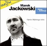 Zlota Kolekcja - Marek Jackowski - Musikk - WARN - 0724354265525 - 19. oktober 2002