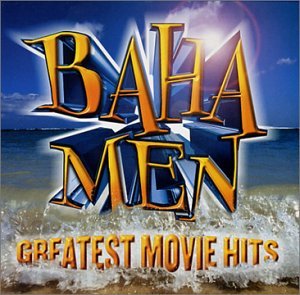 Cover for Baha men · Greatest Movie Hits (CD) (2003)