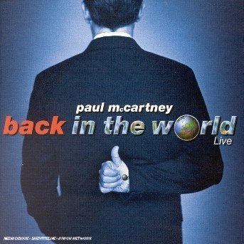 Back in the World Live - Paul MC Cartney - Música - UNIVERSAL - 0724358283525 - 19 de fevereiro de 2015
