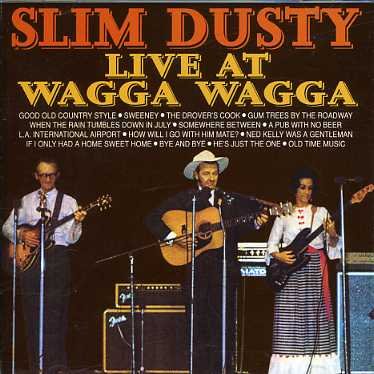 Cover for Slim Dusty · Live at Wagga Wagga (CD) (1993)