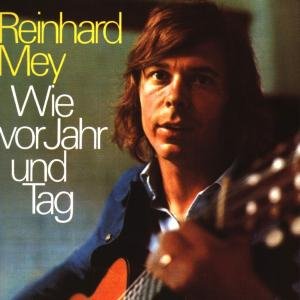 Cover for Reinhard Mey · Wie Vor Jahr &amp; Tag (CD) (2010)
