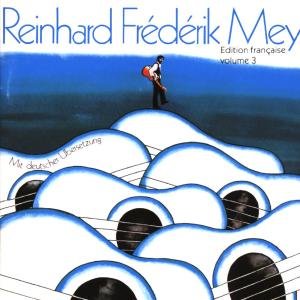 Cover for Reinhard Frederik Mey · Edition Française Vol.3 (CD) (1992)