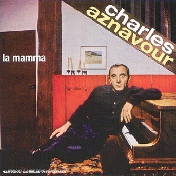 Cover for Charles Aznavour · La Mamma (CD) (2020)
