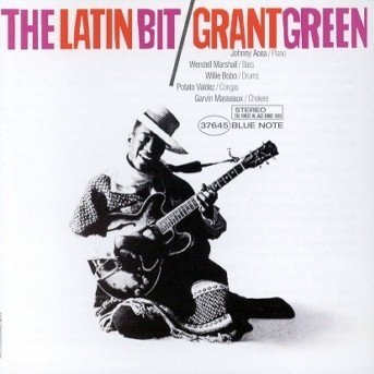 Cover for Grant Green · Latin Bit (CD) (2012)