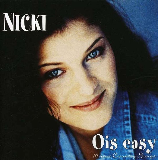 Cover for Nicki · Ois Easy:10 Neue Country (CD) (2010)
