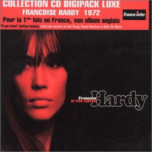 Cover for Francoise Hardy · If You Listen (CD) [Digipak] (2012)
