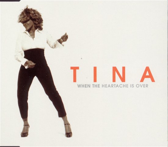 Cover for Tina · Tina-when the Heartache is over -cds- (CD)