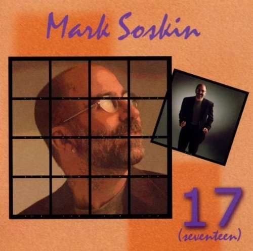 Cover for Mark Soskin  · Mark Soskin - 17 (Seventeen) (CD)