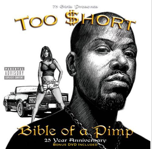 Bible of a Pimp - Too Short - Muziek - Sumo - 0725543507525 - 17 april 2007