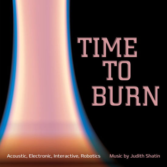 Cover for Shatin · Time to Burn (CD) (2014)